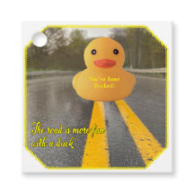 Gift a Ducky with this tag. You've Been Ducked!