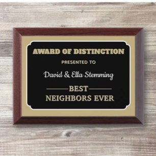 Gift!! Best Neighbors ever Award Plaque