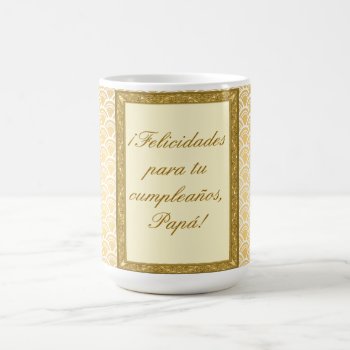 Gift Birthday Personalizable Father Coffee Mug by queregalo at Zazzle