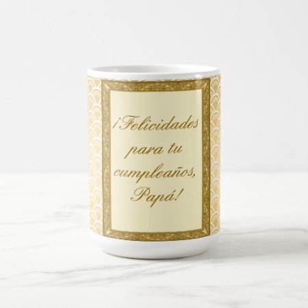 Gift Birthday Personalizable Father Coffee Mug