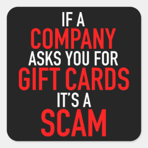 Gift Card Scam - Scam Prevention Square Sticker