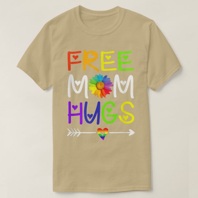 Gift Cute Free Mom Hugs Daisy Rainbow Heart LGBT P T-Shirt (Design Front)