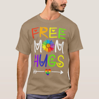 Gift Cute Free Mom Hugs Daisy Rainbow Heart LGBT P T-Shirt