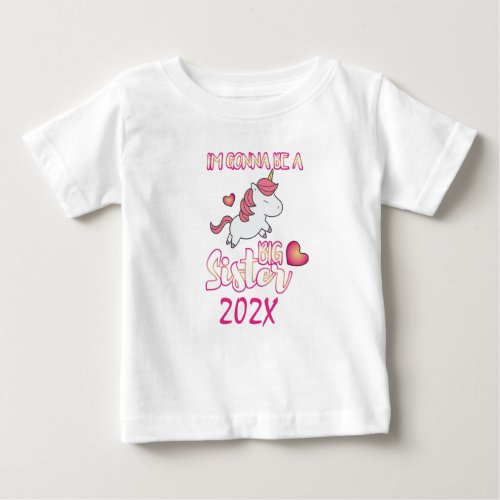 gift Cute Magical Unicorn Im Gonna Be Big Sister Baby T_Shirt