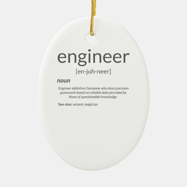 Gift Engineer College Major Engineer Definition Ceramic Ornament (Front)