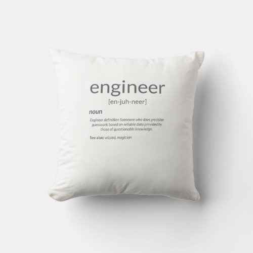 Gift Engineer College Major Engineer Definition Throw Pillow