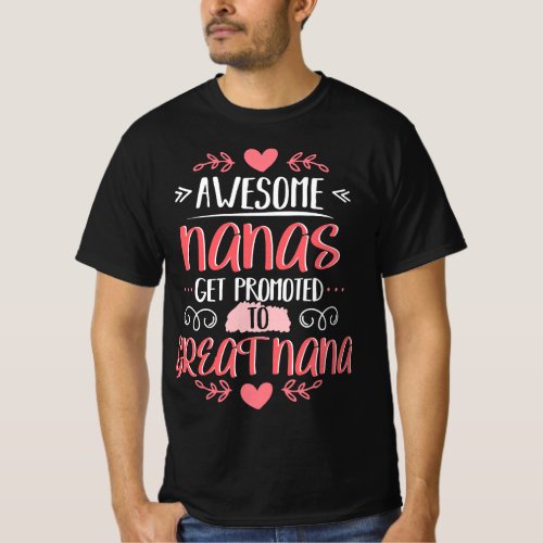 Gift for 1st Time Great Nana _ Great Nana T_Shirt