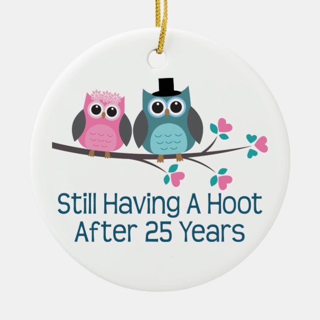 Gift For 25th Wedding Anniversary Hoot Ceramic Ornament (Front)