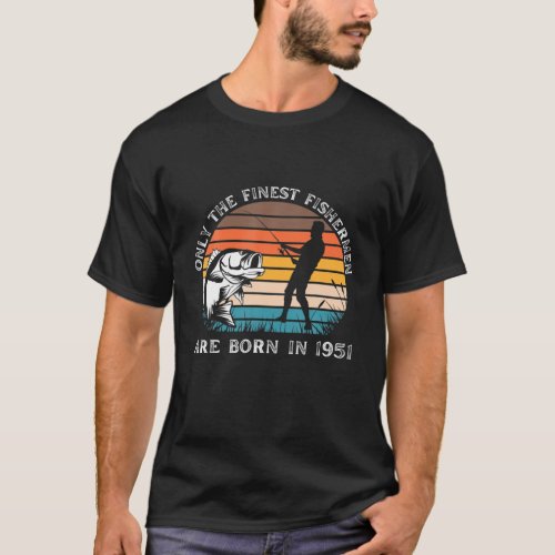 Gift For 70 Year Old Fisherman Fishing 1951 70Th B T_Shirt