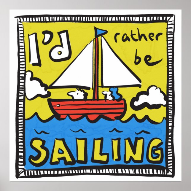 Gift for a Sailor or Yachtsman Poster (Front)