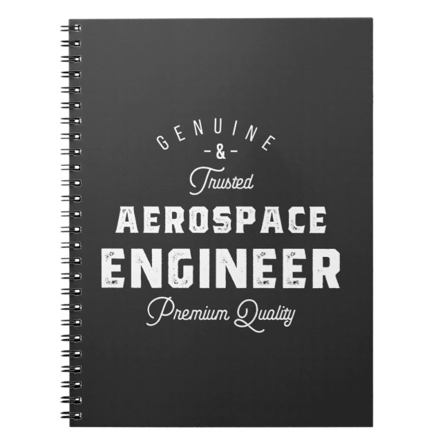 Gift for Aerospace Engineer Notebook (Front)