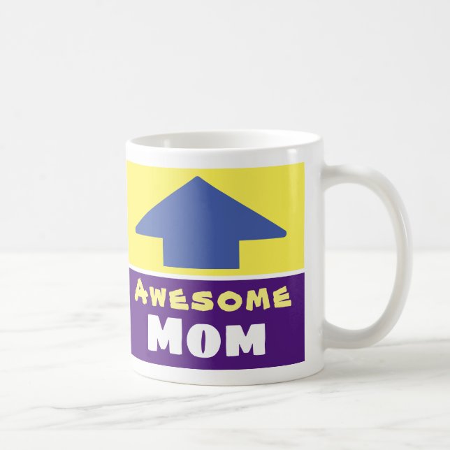 Gift for an Awesome Mom Coffee Mug (Right)