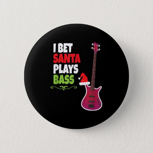 Gift for Bass Guitar Player Cool Santa Christmas Button