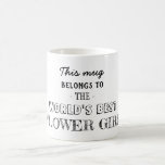 Gift for Best Flower Girl Coffee Mug