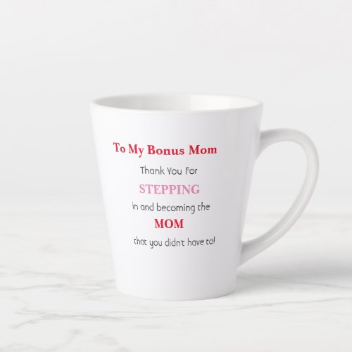 Gift For Bonus Mom _ Gift For Step Mom Coffee Mug