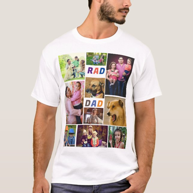Gift For Dad | Rad Dad Fathers Day Photo Collage T-Shirt (Front)
