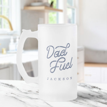 Gift For Dad | Stylish Dad Fuel Custom Gift Frosted Glass Beer Mug