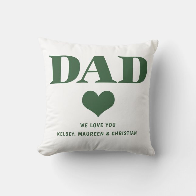 Gift for Dad with Children Names Green  Throw Pillow (Front)