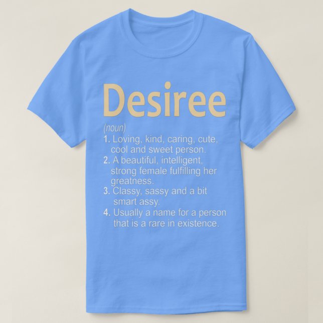 Gift for Desiree T-Shirt (Design Front)