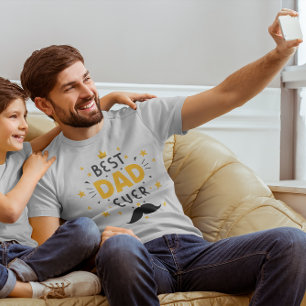 Gift For Father Modern Typography Best Dad Ever T-Shirt