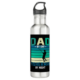 Gift for fishing dad; fish; fisherman; father; stainless steel water bottle