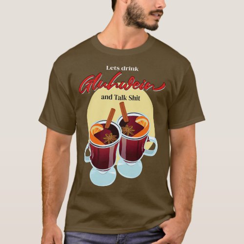Gift for Gluhwine and Mulled Wine Drinkers Mulled  T_Shirt