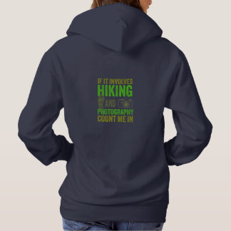 Gift for Hiking and Photography Lovers Hoodie