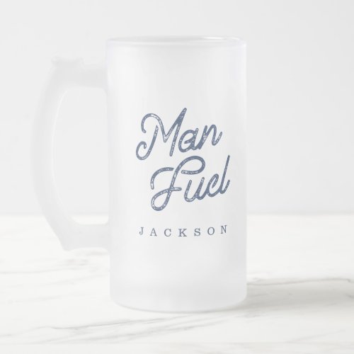 Gift For Him  Stylish Man Fuel Custom Gift Frosted Glass Beer Mug