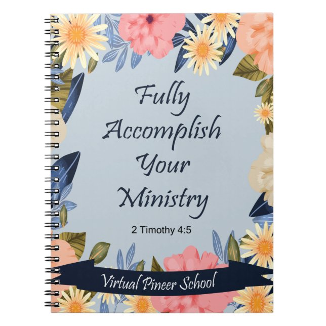 Gift for JW Pioneer: Fully accomplish ministry Notebook (Front)