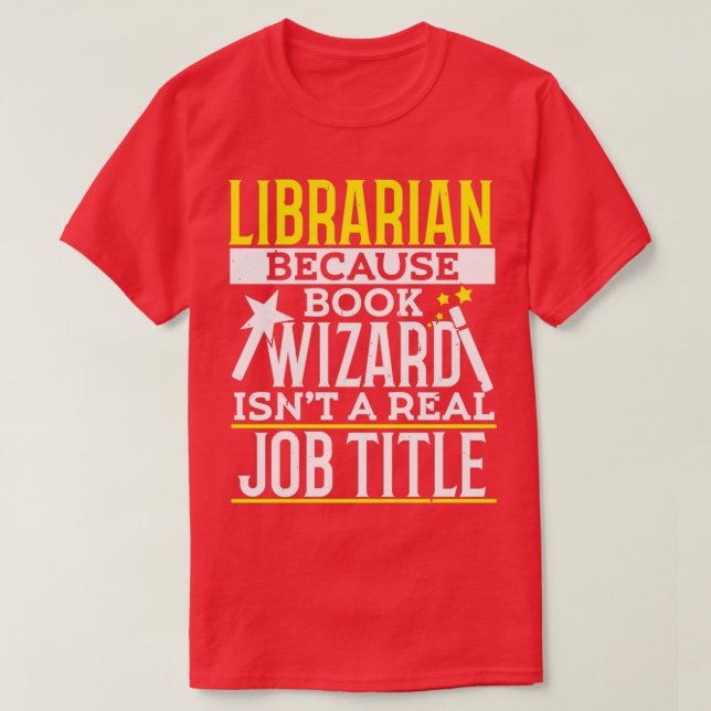 Gift For Librarian Funny Librarian Gift Gift For R T-Shirt (Design Front)