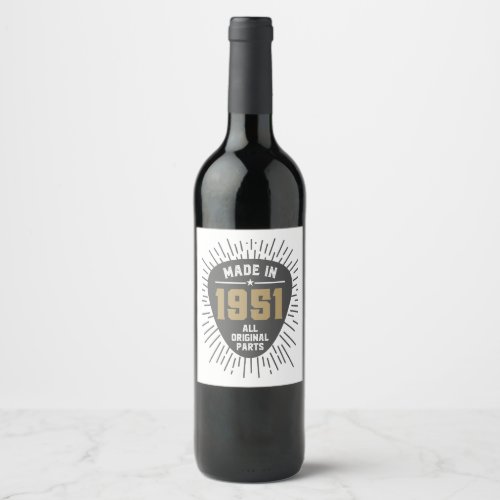 Gift for Made in 1951 Wine Label