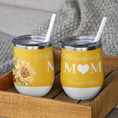 Gift for mom heart Mothers Day little sunshine Thermal Wine Tumbler