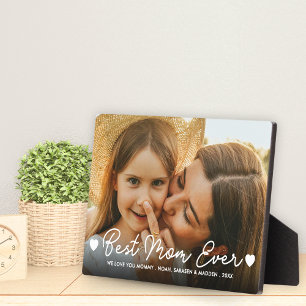 Gift For Mom Mother's Day Full Photo Best Mom Ever Plaque