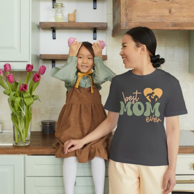 Gift For Mother, Best Mom Ever Shirt (Creator Uploaded)