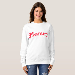 Gift For Mother "Mommy" Red And White Cute Flower  Sweatshirt