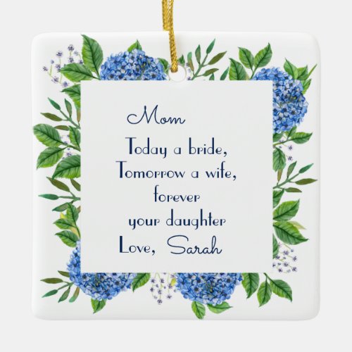 Gift For Mother Of The Bride From Bride Ceramic Ornament