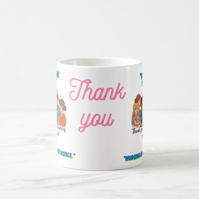 Gift for Nurses Week Mug (Center)