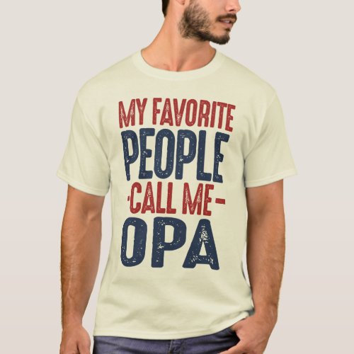 Gift for Opa T_Shirt
