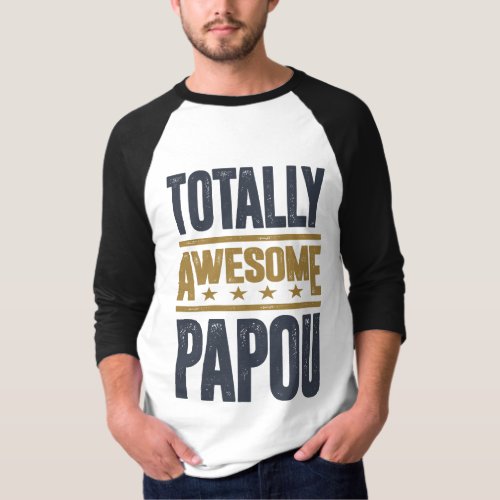 Gift for Papou T_Shirt