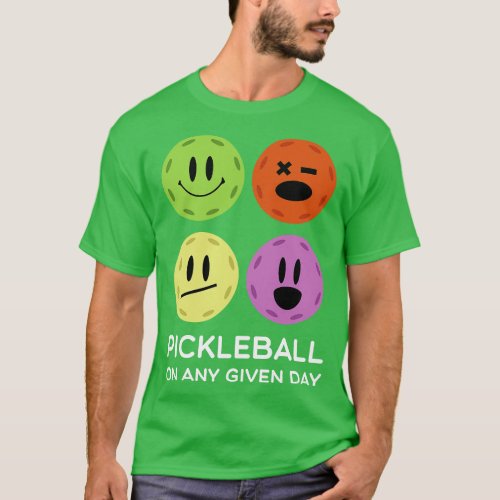Gift for Pickleball Players Any Given Day Funny Pi T_Shirt