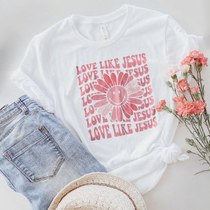 Gift for Religiou,Christian Shirt,Love Like Jesus T-Shirt