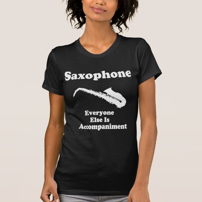Gift for Saxophone Player T-Shirt (Front)