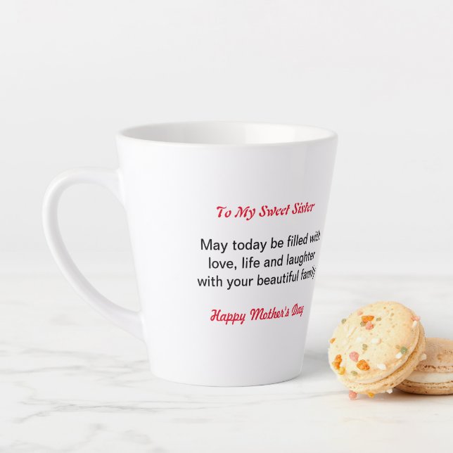 Gift For Sister - Mother's Day Gift - Mug (In Situ)