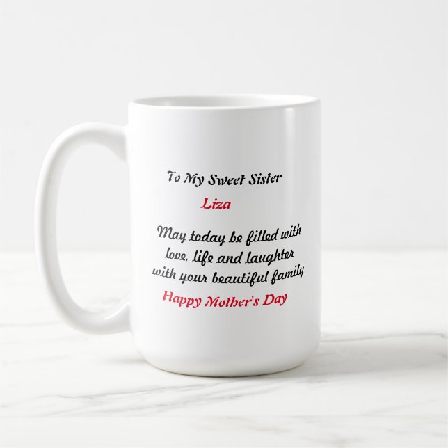 Gift For Sister - Personalized Mother's Day Gift Coffee Mug (Left)