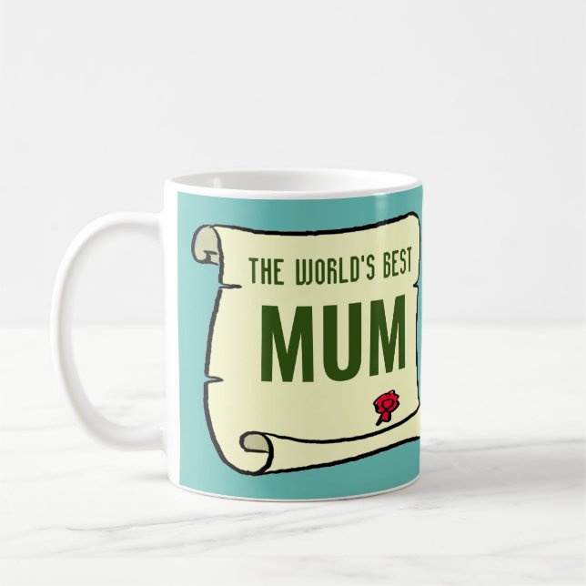 Gift for the World's Best Mum. Coffee Mug (Left)
