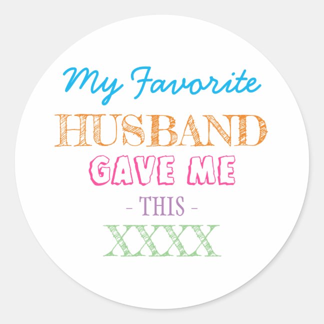 Gift for wife from husband classic round sticker