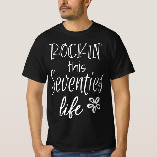 Gift for Women in 70s 75 1950 1945 Rockin Seventie T_Shirt