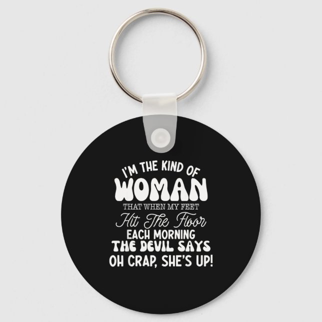 Gift For Women Motivational Quote Confident Woman  Keychain (Front)