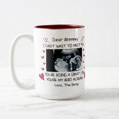 Gift From Baby For Mommy to be, baby ultrasound Two-Tone Coffee Mug (Left)
