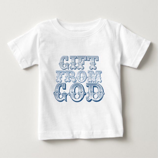 GIFT FROM GOD in Blue Baby T-Shirt (Front)